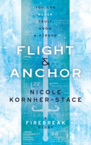 Flight and Anchor Nicole Kornher-Stace