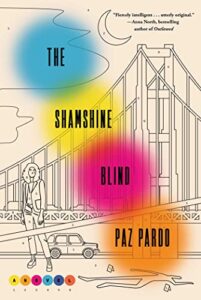 The Shamshine Blind by Paz Pardo