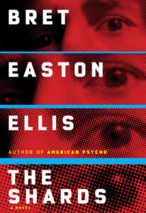 The Shards Bret Easton Ellis