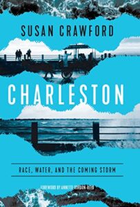 Charleston Race, Water, and the Coming Storm