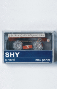 Max Porter_Shy Cover
