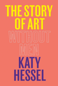 Katy Hessel_The Story of Art Without Men Cover