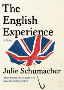 Julie Schumacher_The English Experience Cover