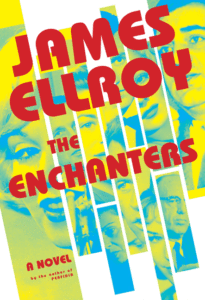 James Ellroy_The Enchanters Cover