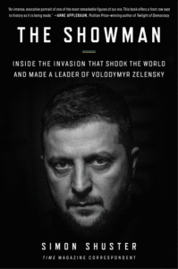 Simon Shuster_The Showman: Inside the Invasion That Shook the World and Made a Leader of Volodymyr Zelensky Cover