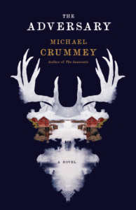 Michael Crummey_The Adversary Cover