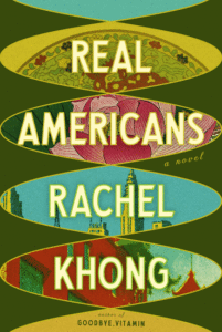 Rachel Khong_Real Americans Cover