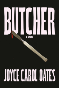 Joyce Carol Oates_Butcher Cover