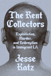 The Rent Collectors