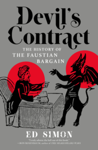 Devil's Contract: The History of the Faustian Bargain Cover