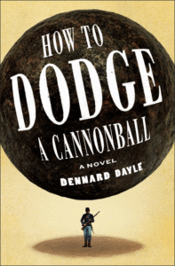 How to Dodge a Cannonball Cover