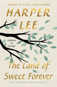 The Land of Sweet Forever: Stories and Essays Cover