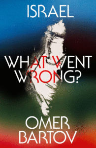 Israel: What Went Wrong? Cover