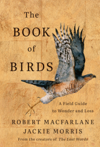 The Book of Birds: A Field Guide to Wonder and Loss Cover