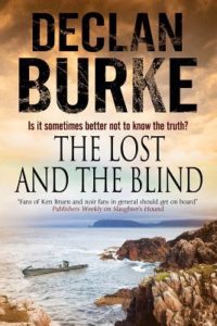 The Lost and the Blind Declan Burke