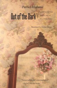 Out of the Dark Patrick Modiano