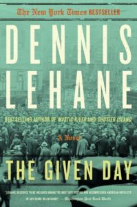 Dennis Lehane The Given Day