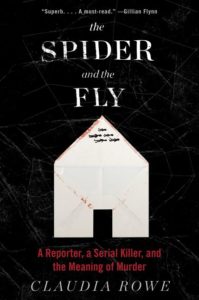 Claudia Rowe The Spider and the Fly