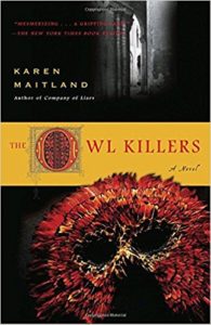 The Owl Killers Karen Maitland