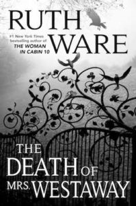 Ruth Ware The Death of Mrs Westaway