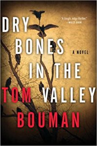 Dry Bones in the Valley Tom Bouman