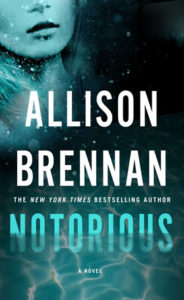 Allison Brennan Notorious