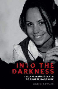 Into the Darkness Robyn Bowles