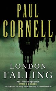 London Falling Paul Cornell