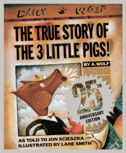 The True Story of the The Three Little Pigs