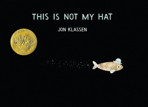 This is Not My Hat Jon Klassen