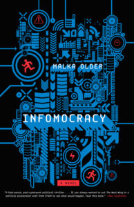 Infomocracy Malka Older