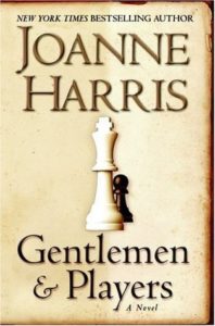 Joanne Harris, Gentlemen and Players