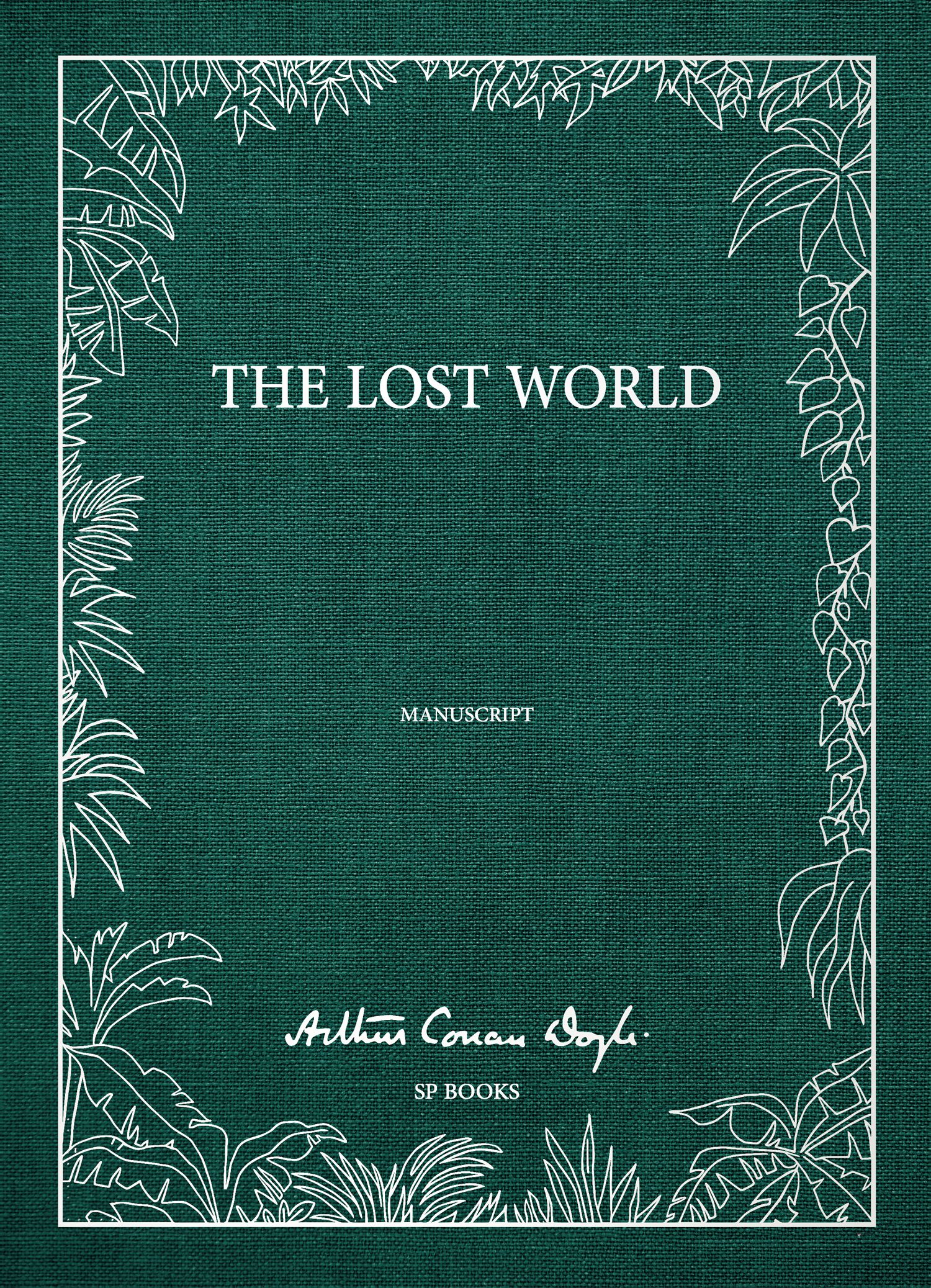 Revisiting The Lost World, Arthur Conan Doyle’s Rollicking Adventure ...