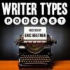 Writer Types Podcast
