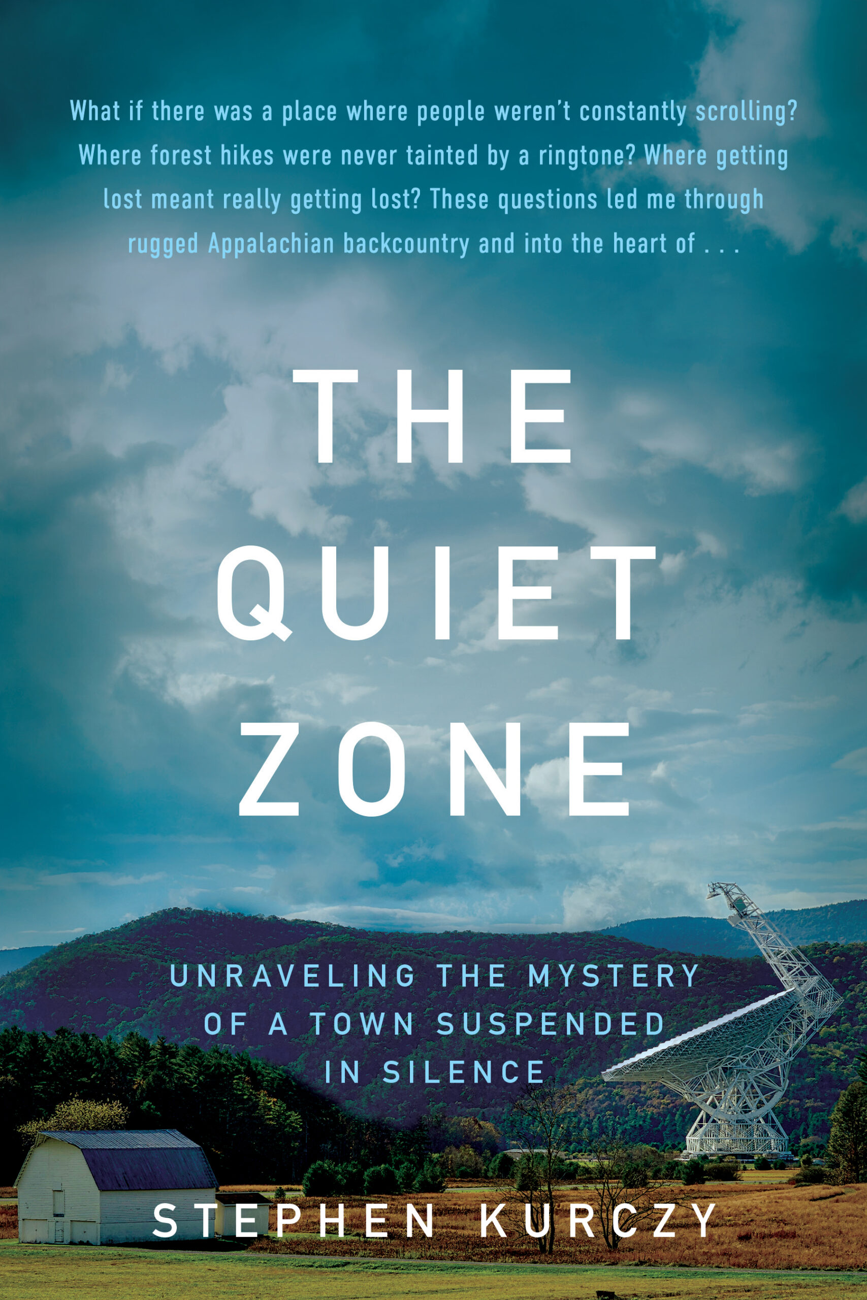 Life Inside West Virginia’s “Quiet Zone”—Where Cell Phones and WiFi Are