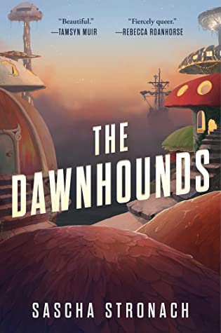 the dawnhounds review