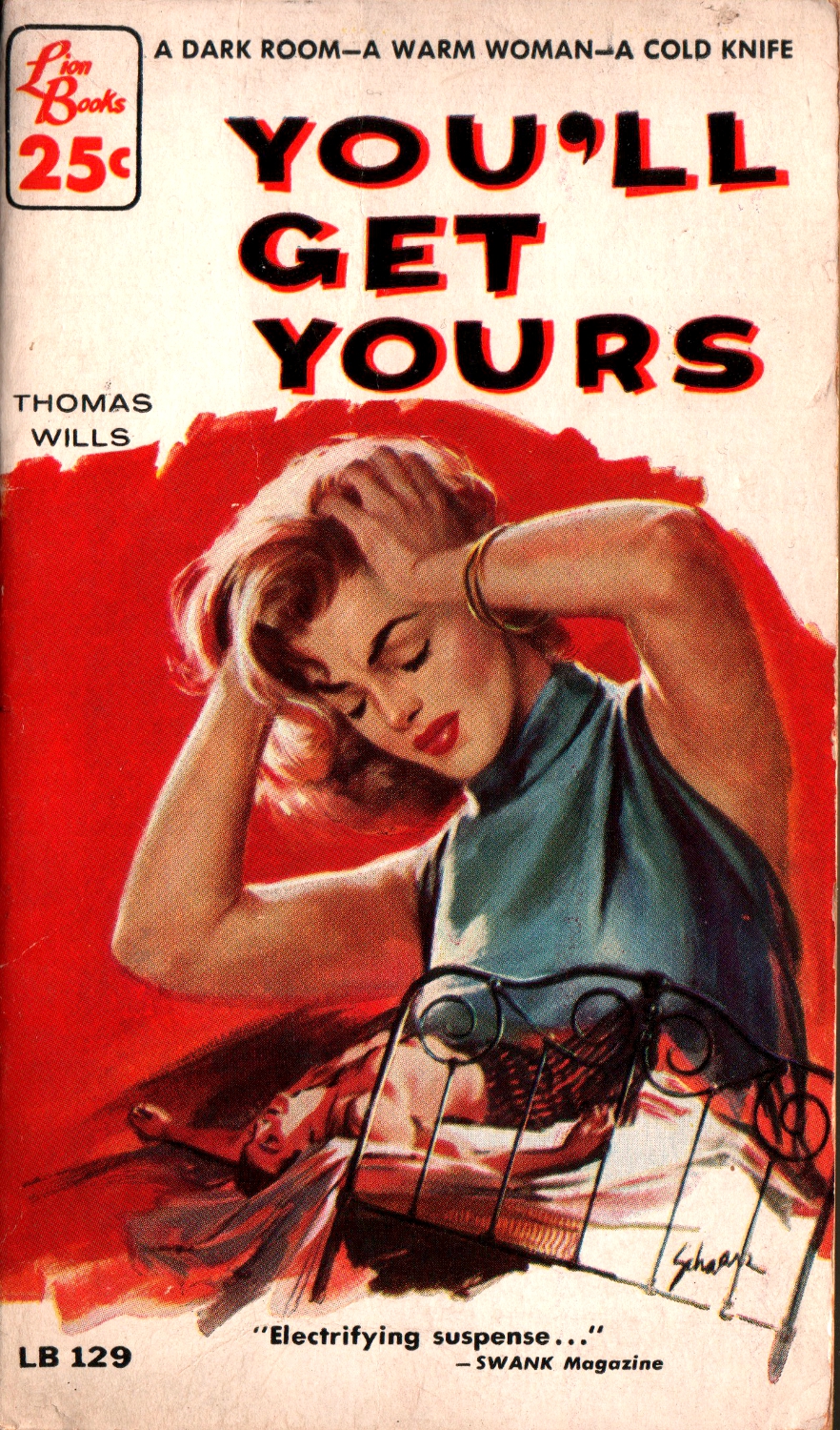 You’ll Get Yours, 1956 – illus Harry Schaare ‹ CrimeReads