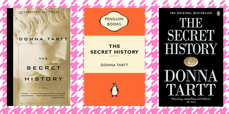 THE SECRET HISTORY, Donna Tartt