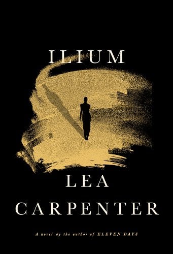 The Best Reviewed Books Of The Month CrimeReads   Ilium 1 