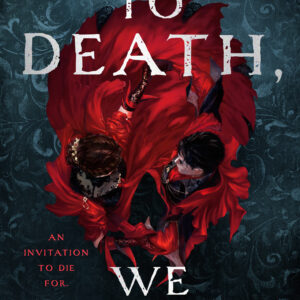 To Death, We Dance: Excerpt and Cover Reveal